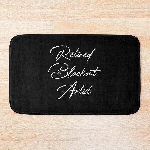 Item preview, Retired Blackout Artist - Funny Sobriety Anniversary, Sober Life Gift, Narcotic Rehab Gift designed and sold by RedArtsDesign.