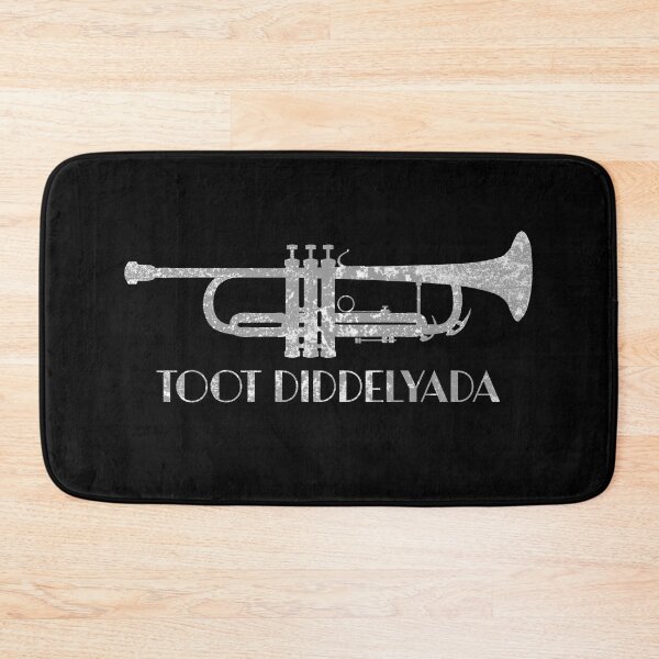 Item preview, Toot Diddelyada designed and sold by Rich Summers Art.