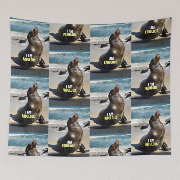 Item preview, I am Fabulous, Funny Seal Quote designed and sold by hiunlimit.