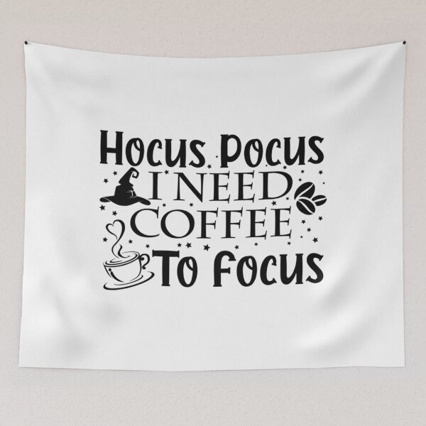 Item preview, Hocus Pocus I Need Coffee To Focus           designed and sold by MerryMcInnis.