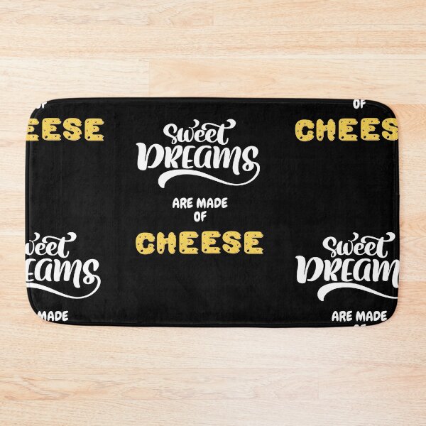 Item preview, Sweet Dream Are Made Of Cheese designed and sold by Wehavefun.