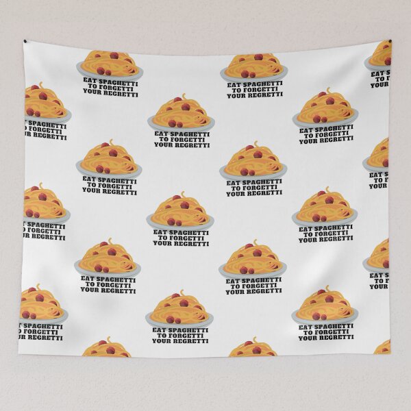 Item preview, Eat Spaghetti to Forgetti Your Regretti designed and sold by hiunlimit.