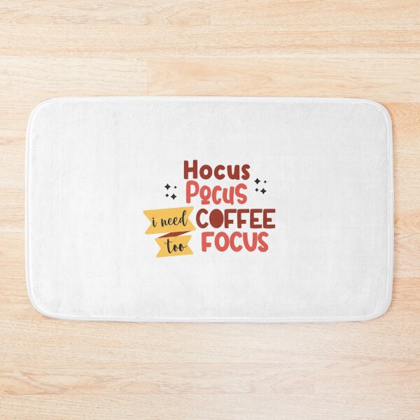 Item preview, Hocus Pocus I Need Coffee To Focus       designed and sold by MerryMcInnis.