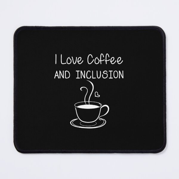Item preview, I Love Coffee And Inclusion Special Education Teacher shirt SPED teacher shirt designed and sold by RedArtsDesign.