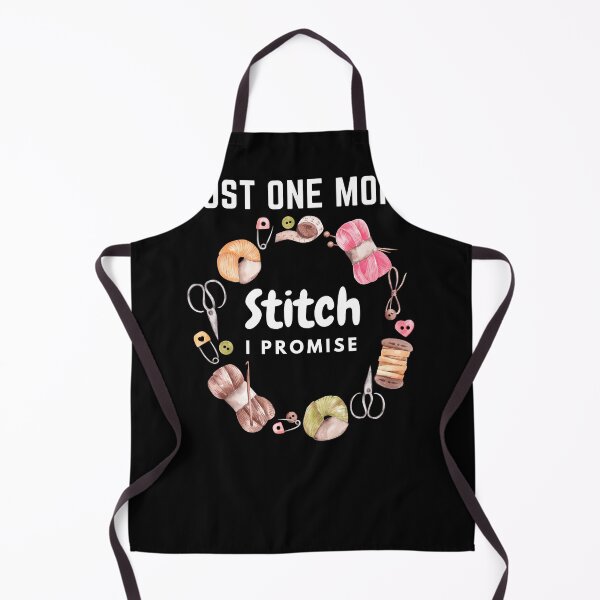 Item preview, Just One More Stitch, I Promise designed and sold by Wehavefun.