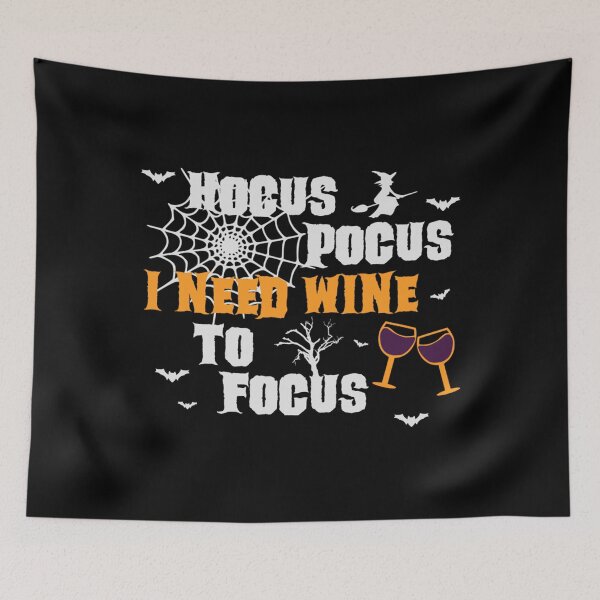 Item preview, Hocus Pocus I Need Wine To Focus        designed and sold by MerryMcInnis.