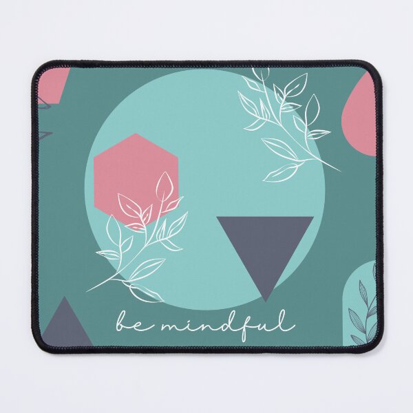 Item preview, Be Mindful designed and sold by radiantdark.