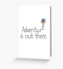 Tarjeta de felicitación La aventura está ahí fuera