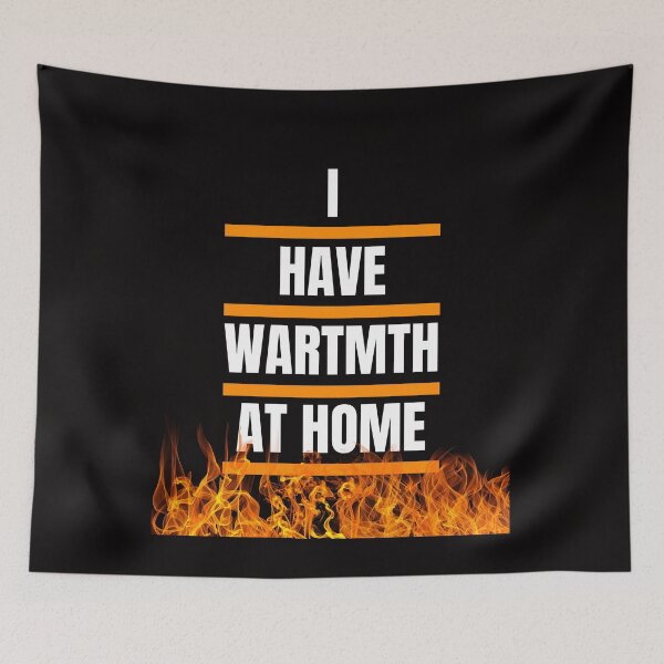 Item preview, I have warmth at home t-shirt winter 2022 designed and sold by netdota.