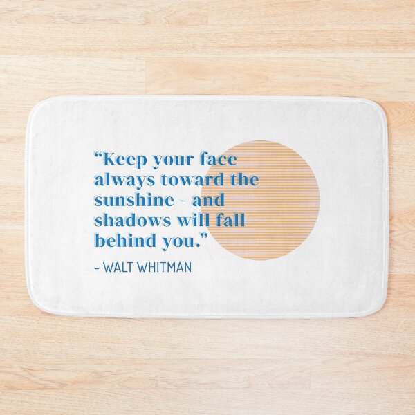 Item preview, Always Toward the Sunshine Quote - Walt Whitman designed and sold by laraperrin.