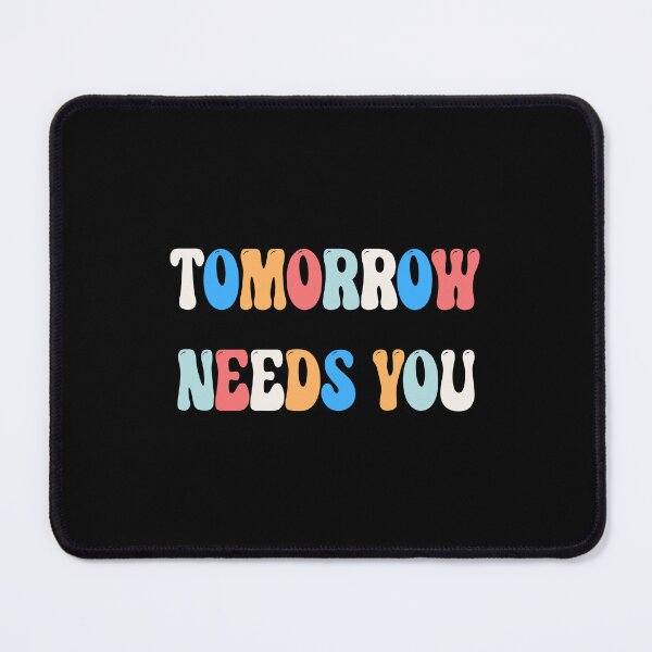 Item preview, Tomorrow needs you colourful typography  designed and sold by Stickernpattern.