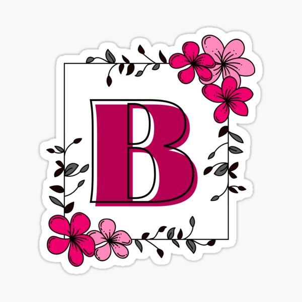 "Pink Monogram B With Pink Floral Frame" Sticker For Sale By ...