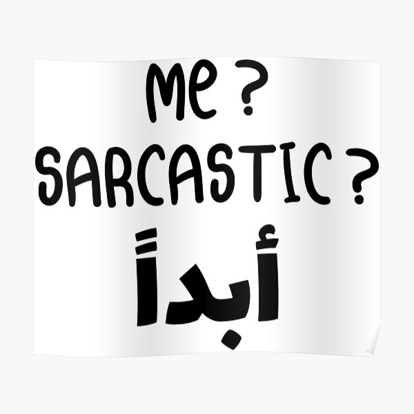 me-sarcastic-never-in-arabic-sticker-funny-arab-quotes-funny-arabic