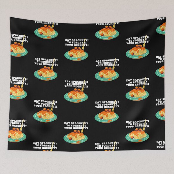 Item preview, Eat Spaghetti to Forgetti Your Regretti Funny Pasta Lover designed and sold by hiunlimit.