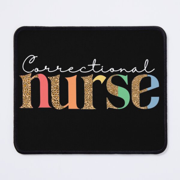 Item preview, Correctional Nurse designed and sold by ImaginedCo.