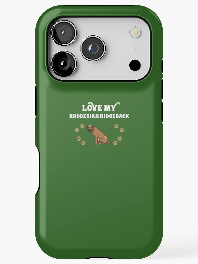 Thumbnail 1 of 4, iPhone Case, Love My Rhodesian Ridgeback designed and sold by AlwaysAwesome.
