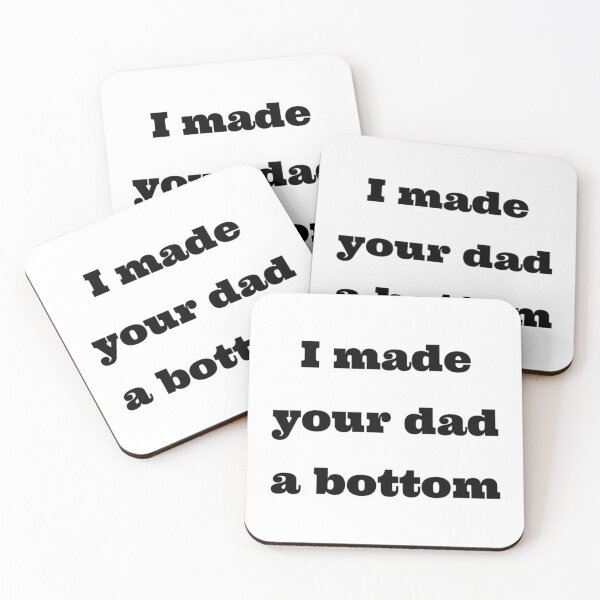 Item preview, I mad your dad a  bottom funny    designed and sold by OldCityCherry.