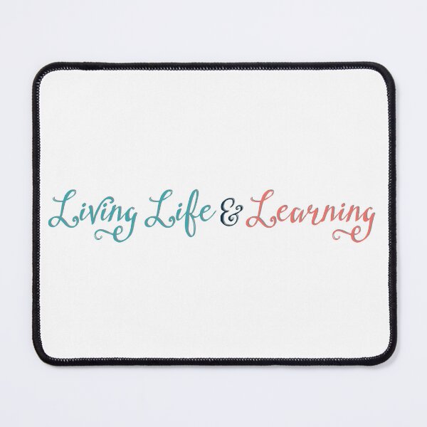 Item preview, Living Life and Learning designed and sold by Moniksca.