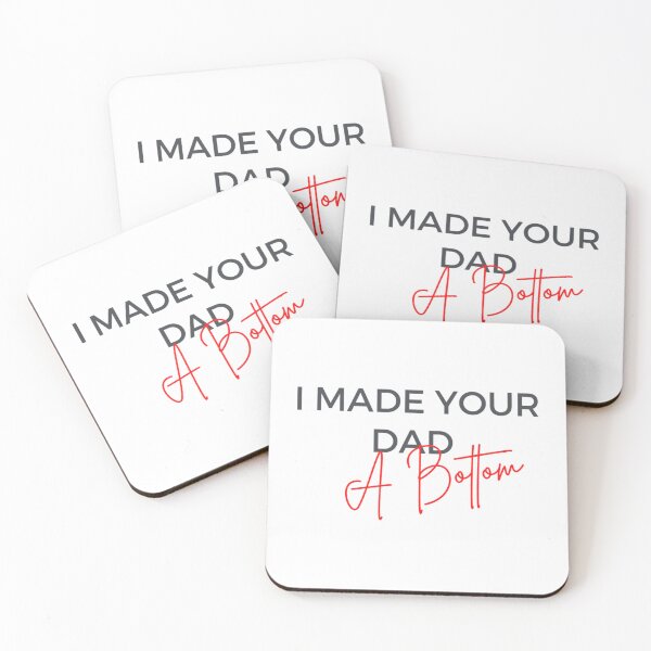 Item preview, i made your dad a bottom   designed and sold by OldCityCherry.