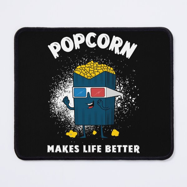 Item preview, POPCORN MAKES LIFE BETTER!! designed and sold by MJ96-PRO.