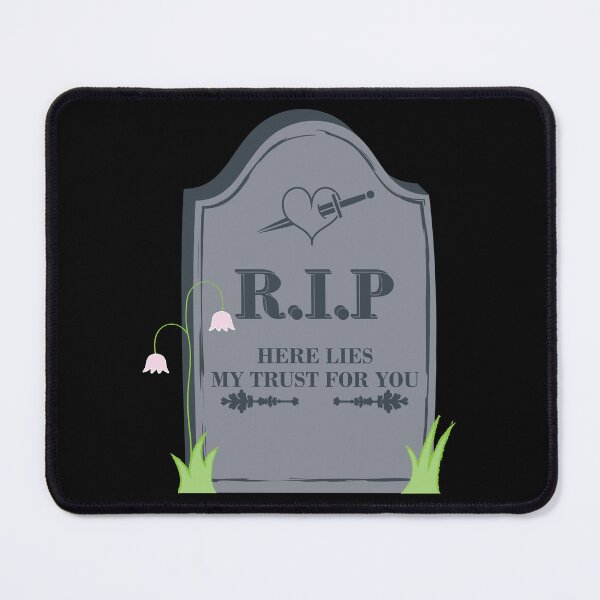 Item preview, Here lies my trust for you - Headstone designed and sold by LybiesMood.