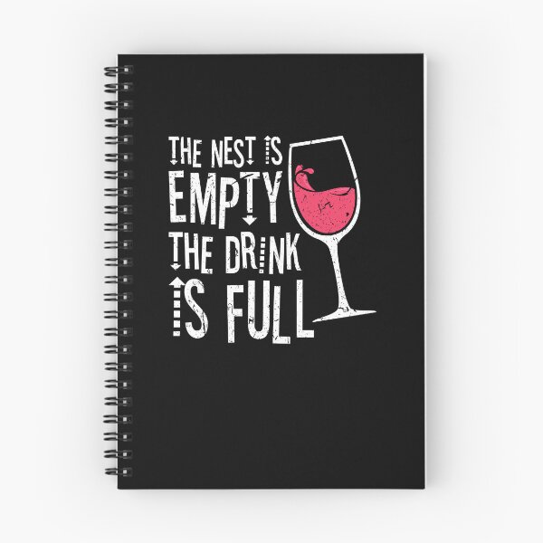 Item preview, The Nest Is Empty The Drink Is Full Empty Nester Wine Glass designed and sold by Sinful Charm.