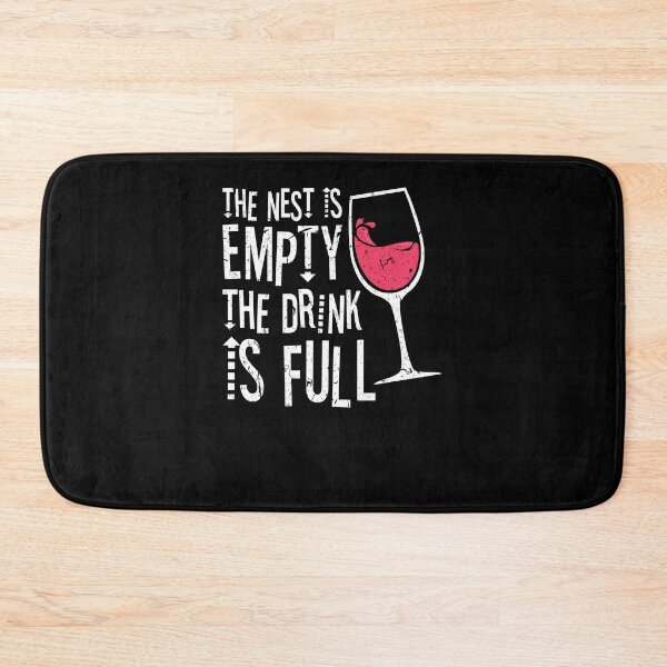 Item preview, The Nest Is Empty The Drink Is Full Empty Nester Wine Glass designed and sold by Sinful Charm.