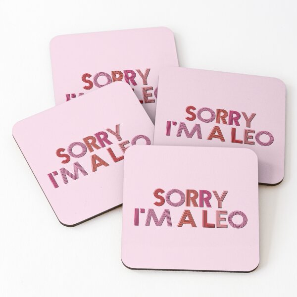 Item preview, Funny Astrology Star Sign Sorry I'm a Leo  designed and sold by bolimj.