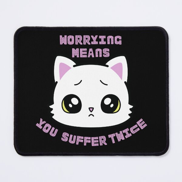 Item preview, Worrying Means You Suffer Twice Overthinking designed and sold by nquestiaa.