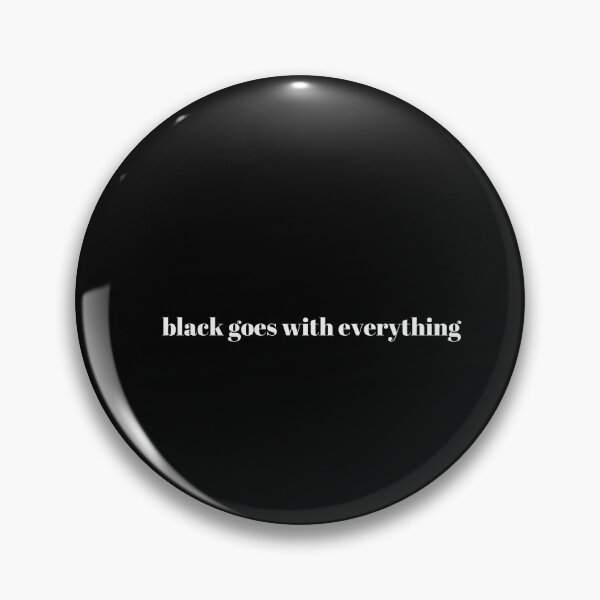 Item preview, black goes with everything  designed and sold by netdota.
