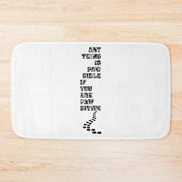 Item preview, Anything is PAWsible designed and sold by thornofroses.