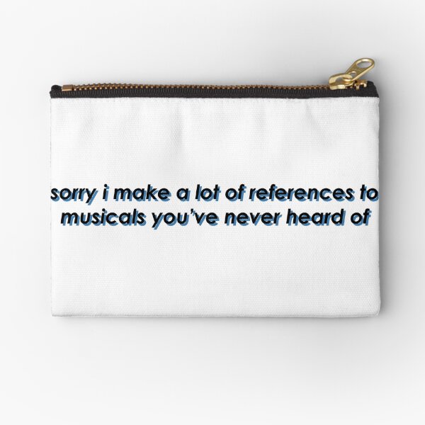 oops sorry Zipper Pouch