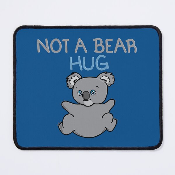 Item preview, NOT A BEAR HUG designed and sold by tryinart.