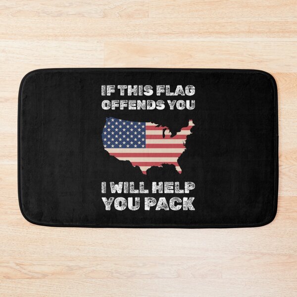 Artikelvorschau, Wenn diese Flagge Sie beleidigt, werde ich Ihnen helfen, patriotische USA zu packen entworfen und verkauft von absolutdesign.