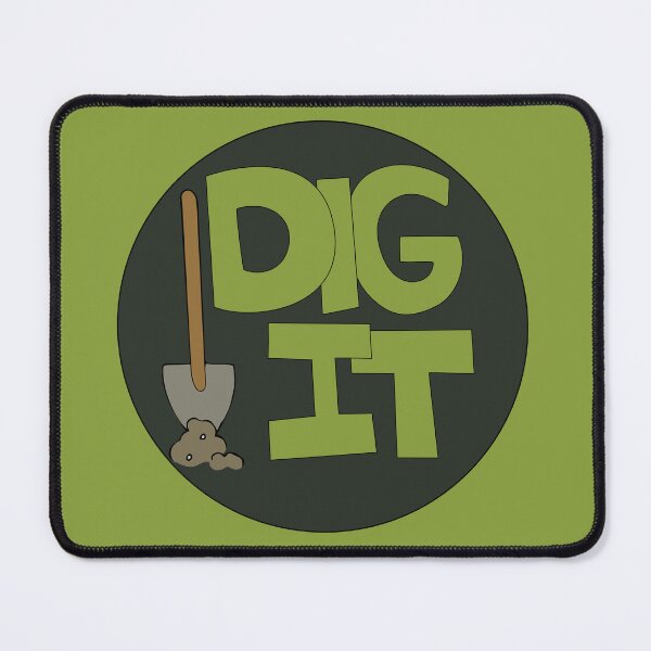 Item preview, Dig it Illustrated Funny Gardener Dirt Lover Badge designed and sold by AngelDawnDesign.