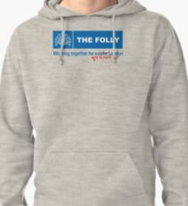 The Folly Pullover Hoodie
