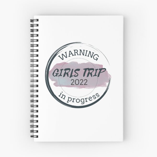 Item preview, Warning Girls Trip 2022 In Progress designed and sold by antevasinart.