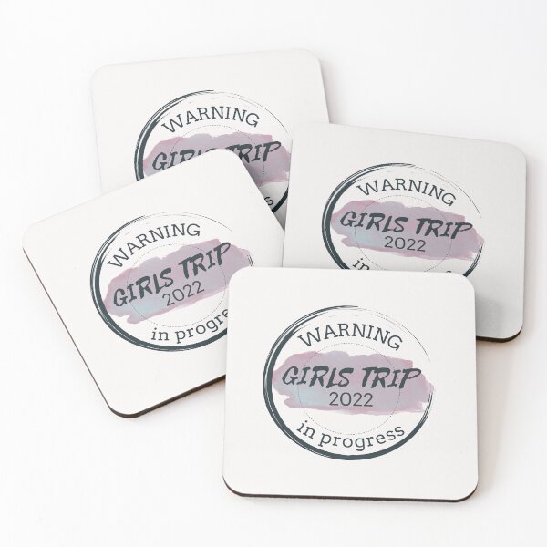 Item preview, Warning Girls Trip 2022 In Progress designed and sold by antevasinart.
