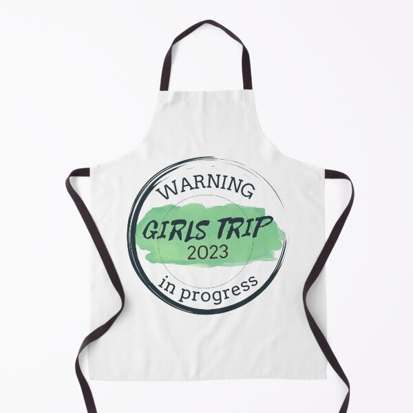 Item preview, Warning Girls Trip 2023 In Progress designed and sold by antevasinart.