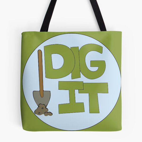 Item preview, Dig it Illustrated Funny Gardener Dirt Lover Badge designed and sold by AngelDawnDesign.