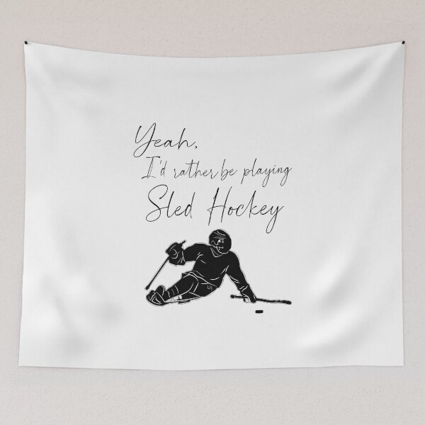 Item preview, I'd rather be playing sled hockey designed and sold by HarrisonDesign.
