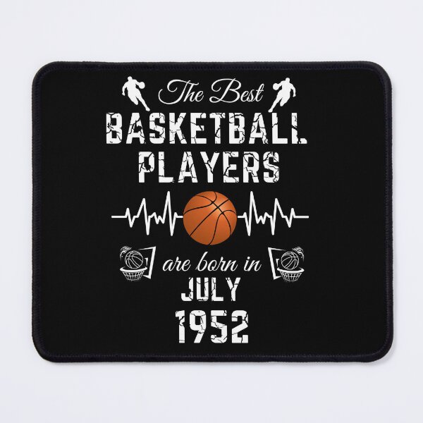 Item preview, 72 Year Old Birthday in July 1952 Best Basketball Players designed and sold by kdpfashions.