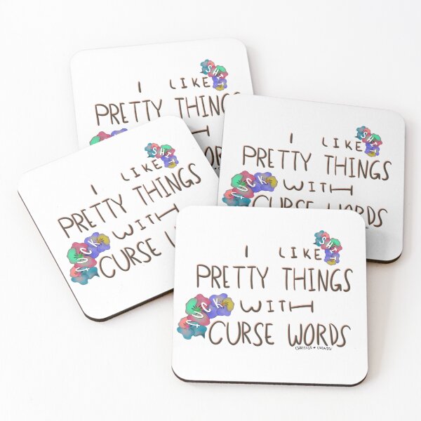 Item preview, I Like Pretty Things With Curse Words designed and sold by ChrissieCreates.