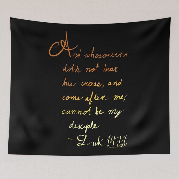 Item preview, Luke 14:27 KJV designed and sold by evinearts.