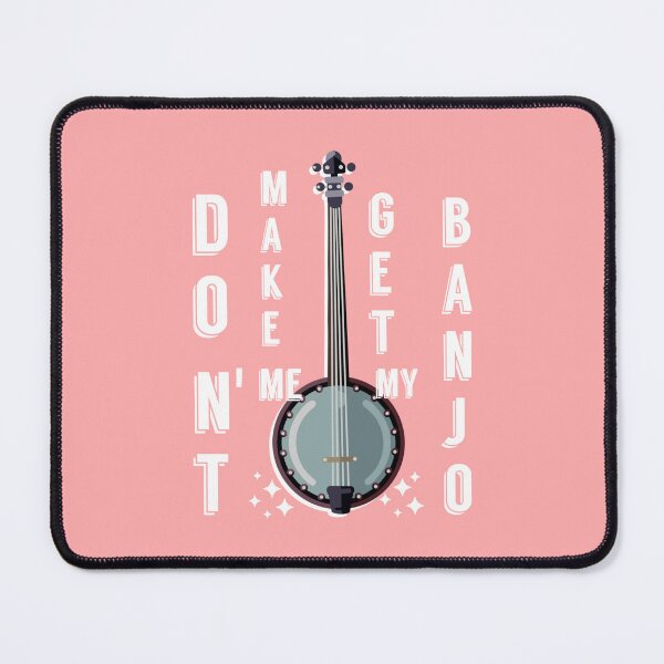 Item preview, Funny quote Don't make me get my banjo music instruments shirt designed and sold by cizito.