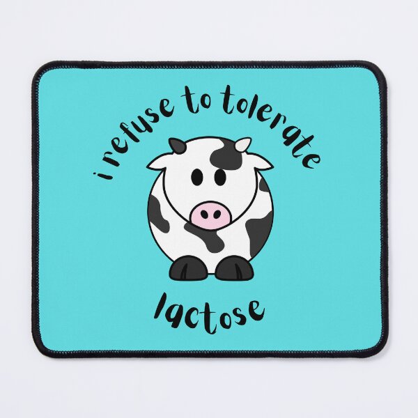 Item preview, I Refuse To Tolerate Lactose (Torquoise Blue) designed and sold by ami.creations.