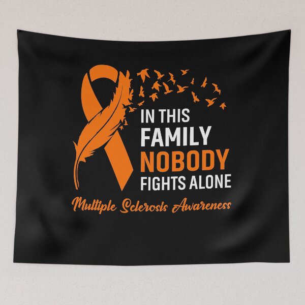 Item preview, In This Family Nobody Fights Alone Multiple Sclerosis Awareness Feather Ribbon designed and sold by frechettee.
