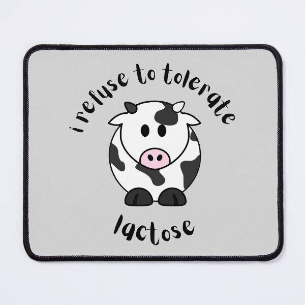 Item preview, I Refuse To Tolerate Lactose (Grey) designed and sold by ami.creations.