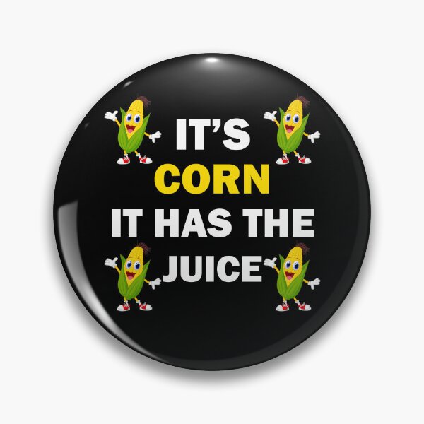 Item preview, Vintage It's a corn it has the Juice  designed and sold by Rami Khalifah.