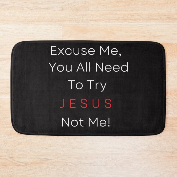 Item preview, Try Jesus, Not Me! designed and sold by DebbieH5.